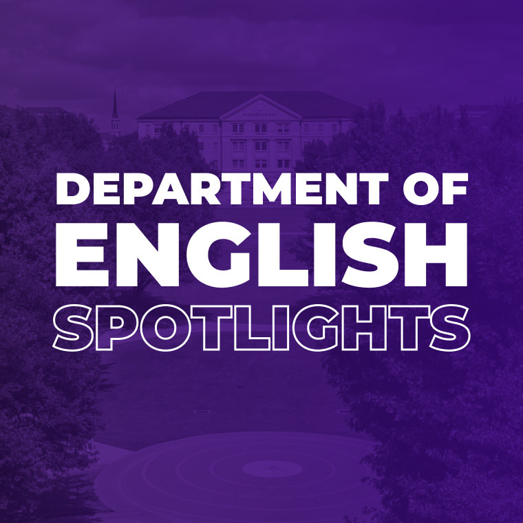 Department of English Spotlights