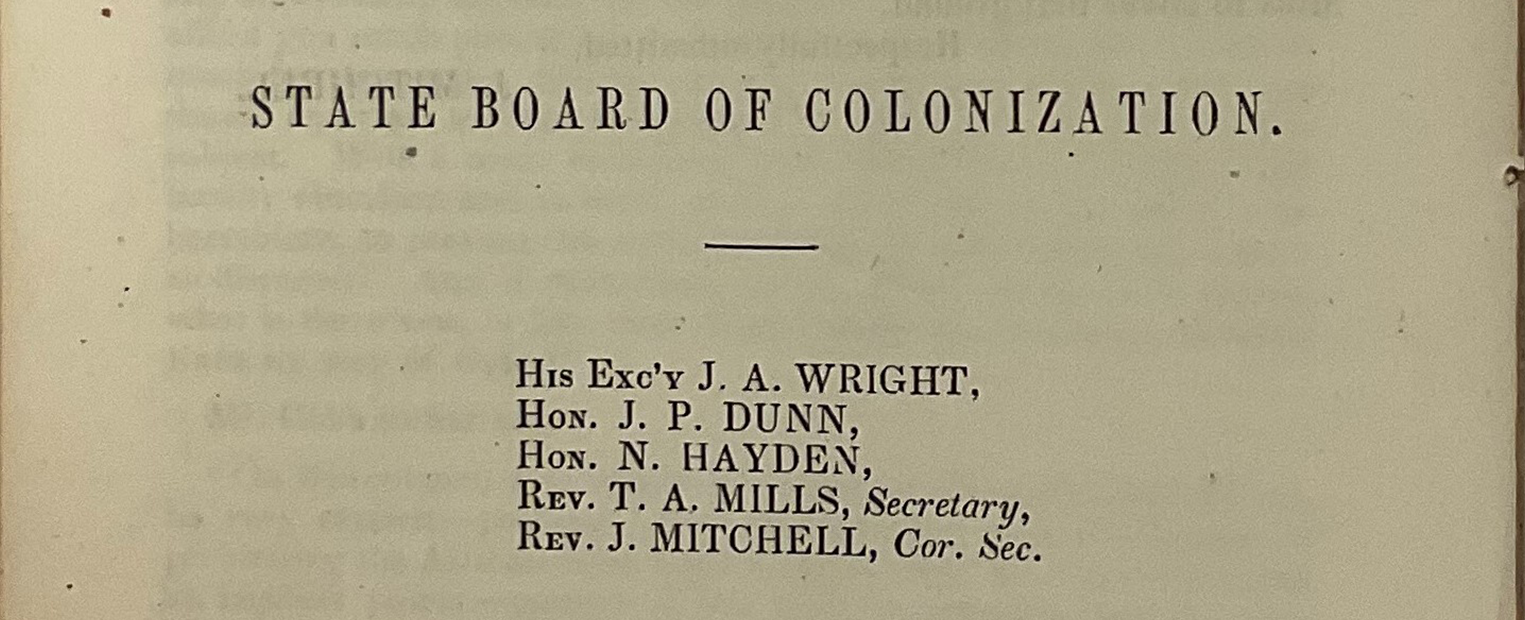Back page of the 1855 report of Agent of the Indiana Colonization Society submitted to the State Board of Colonization for Indiana. Written by Rev. James Mitchell. Of note are Joseph A. Wright, Governor of Indiana and Isaac Blackford, Indiana state Supreme Court Justice. | Credit Samuel Davis, Ph.D. 